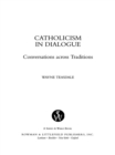Catholicism in Dialogue : Conversations Across Traditions - eBook