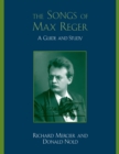 Songs of Max Reger : A Guide and Study - eBook