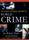 Great Pictorial History of World Crime - eBook