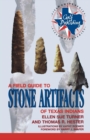 Field Guide to Stone Artifacts of Texas Indians - eBook