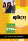 Epilepsy : The Ultimate Teen Guide - eBook