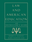 Law and American Education : An Instructor's Guide - eBook