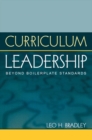 Curriculum Leadership : Beyond Boilerplate Standards - eBook