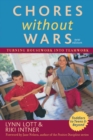Chores Without Wars : Turning Housework into Teamwork - eBook
