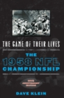 Game of Their Lives : The 1958 NFL Championship - eBook
