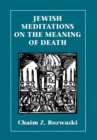 Jewish Meditations on the Meaning of Death - eBook