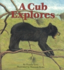 A Cub Explores - eBook