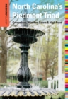 Insiders' Guide(R) to North Carolina's Piedmont Triad : Greensboro, Winston-Salem & High Point - eBook