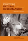 Discovering Natural Horsemanship : A Beginner's Odyssey - eBook