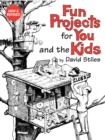 Fun Projects for You and the Kids - eBook