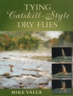 Tying Catskill-Style Dry Flies - eBook