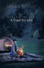 Vision Quest; a Time to Live - eBook