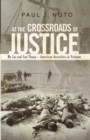 At the Crossroads of Justice : My Lai and Son Thang-American Atrocities in Vietnam - eBook