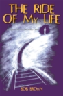 The Ride of My Life : A Fight to Survive Pancreatic Cancer - eBook