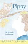Pippy : The Miracle of a Dream - eBook