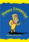 Absence Unexpected - eBook