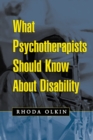 What Psychotherapists Should Know About Disability - eBook