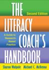 The Literacy Coach's Handbook, Second Edition : A Guide to Research-Based Practice - Book