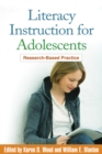 Literacy Instruction for Adolescents : Research-Based Practice - eBook