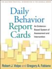 Daily Behavior Report Cards : An Evidence-Based System of Assessment and Intervention - Book