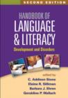 Handbook of Language and Literacy, Second Edition : Development and Disorders - Book