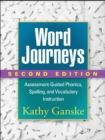 Word Journeys : Assessment-Guided Phonics, Spelling, and Vocabulary Instruction - eBook