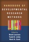 Handbook of Developmental Research Methods - Book