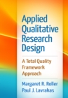 Applied Qualitative Research Design : A Total Quality Framework Approach - eBook
