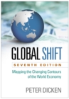 Global Shift : Mapping the Changing Contours of the World Economy - eBook