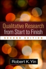 Qualitative Research from Start to Finish, Second Edition - eBook