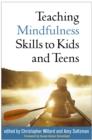 Teaching Mindfulness Skills to Kids and Teens - eBook