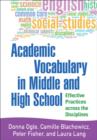 Academic Vocabulary in Middle and High School : Effective Practices across the Disciplines - Book