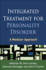 Integrated Treatment for Personality Disorder : A Modular Approach - Book