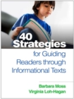 40 Strategies for Guiding Readers through Informational Texts - Book