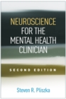 Neuroscience for the Mental Health Clinician, Second Edition - eBook