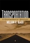 Transportation : A Geographical Analysis - eBook