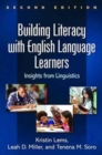 Building Literacy with English Language Learners, Second Edition : Insights from Linguistics - Book