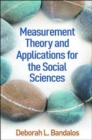 Measurement Theory and Applications for the Social Sciences - Book