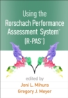 Using the Rorschach Performance Assessment System(R)  (R-PAS(R)) - eBook