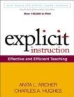 Explicit Instruction : Effective and Efficient Teaching - Book