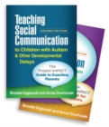 Teaching Social Communication to Children with Autism and Other Developmental Delays (2-book set), Second Edition : The Project ImPACT Manual for Parents - Book
