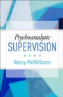 Psychoanalytic Supervision - Book