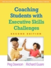 Coaching Students with Executive Skills Challenges, Second Edition - Book