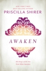 Awaken : 90 Days with the God Who Speaks - eBook