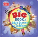 The Big Book of Bible Stories for Toddlers - eBook