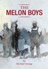 The Melon Boys - eBook