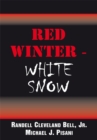 Red Winter - White Snow - eBook