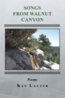 Songs from Walnut Canyon - eBook