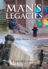 Man's Legacies : Halo-Noose-Crown - eBook