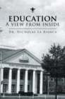 Education -  a View from Inside - eBook